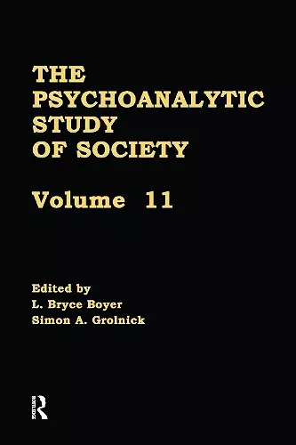 The Psychoanalytic Study of Society, V. 11 cover