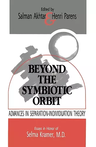 Beyond the Symbiotic Orbit cover