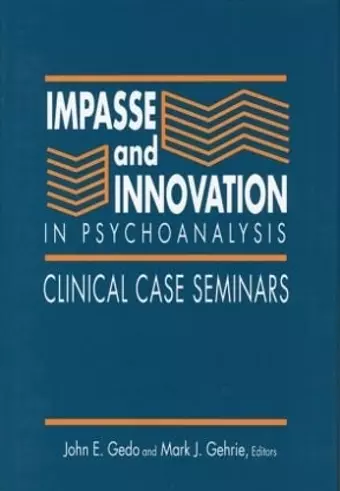 Impasse and Innovation in Psychoanalysis cover