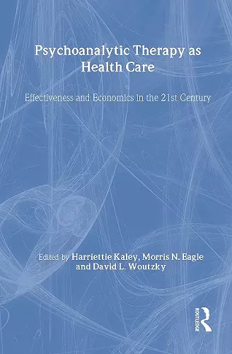 Psychoanalytic Therapy as Health Care cover