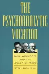 The Psychoanalytic Vocation cover