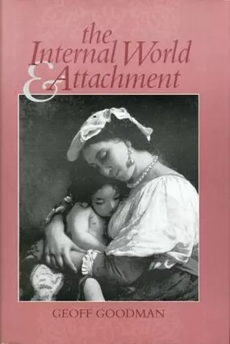 The Internal World and Attachment cover