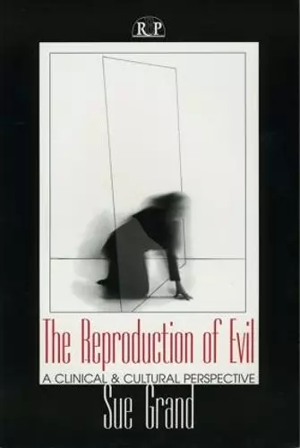 The Reproduction of Evil cover