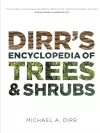 Dirrs Encyclopedia of Trees & Shrubs cover