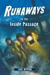 Runaways on the Inside Passage cover