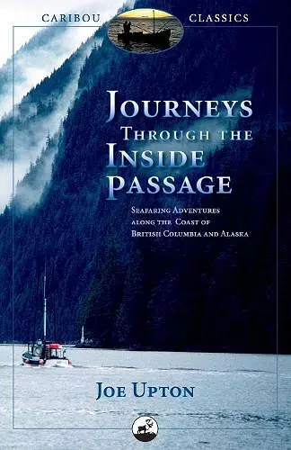 Journeys Through the Inside Passage cover