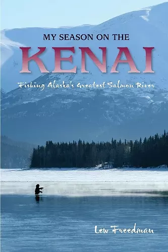 My Season on the Kenai cover