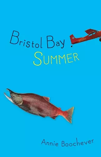 Bristol Bay Summer cover