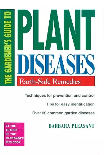 The Gardener's Guide to Plant Diseases cover