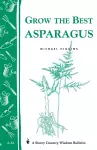 Grow the Best Asparagus cover