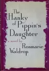 HANKY OF PIPPIN'S DAUGHTER cover