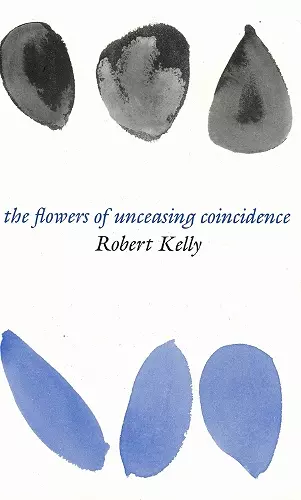 FLOWERS OF UNCEASING COINCIDENCE cover