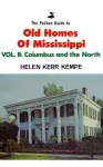 Pelican Guide to Old Homes of Mississippi, The cover