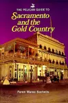 Pelican Guide to Sacramento and the Gold Country, The cover
