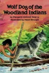 Wolf Dog of the Woodland Indians cover