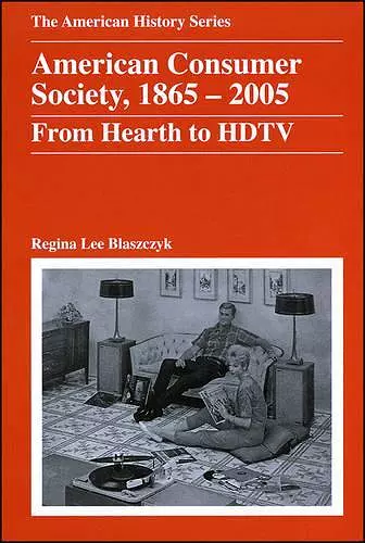 American Consumer Society, 1865 - 2005 cover