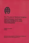 The Physics of Medical Imaging cover