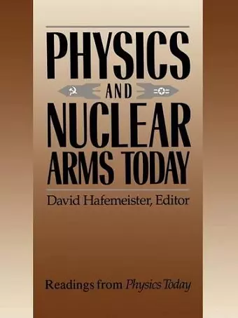 Physics and Nuclear Arms Today cover