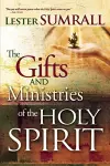 The Gifts and Ministries of the Holy Spirit cover