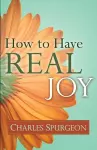 How to Have Real Joy cover