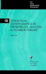 Statistical Independence in Probability, Analysis, and Number Theory cover