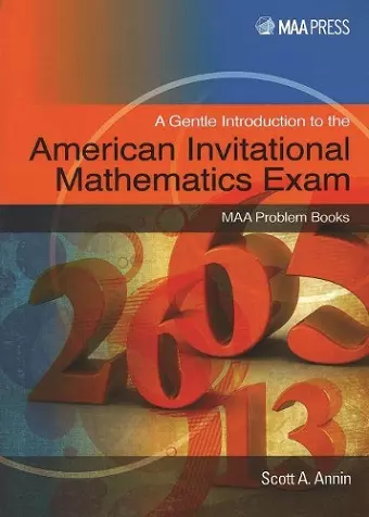 A Gentle Introduction to the American Invitational Mathematics Exam cover