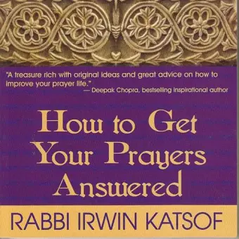 How to Get Your Prayers Answered cover