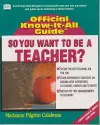 So You Want To Be A Teacher cover