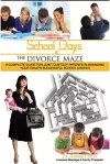 School Days and the Divorce Maze cover