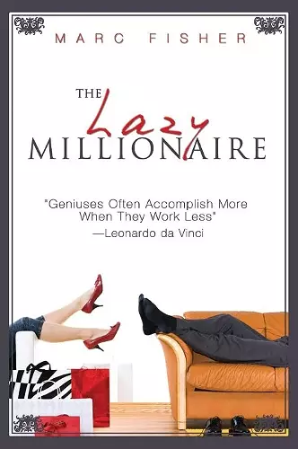 The Lazy Millionaire cover