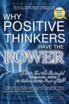 Why Positive Thinkers Have The Power cover