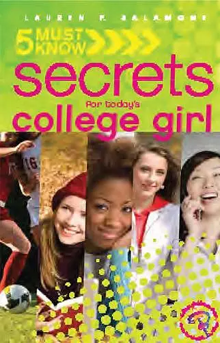 5 Must Know Secrets for Today's College Girl cover