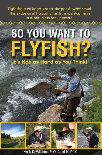 So You Want To Flyfish? cover