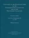 Catalogue of the Byzantine Coins in the Dumbarton Oaks Collection and in the Whittemore Collection cover