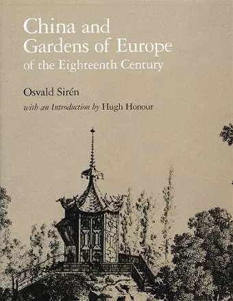 China and Gardens of Europe of the Eighteenth Century cover