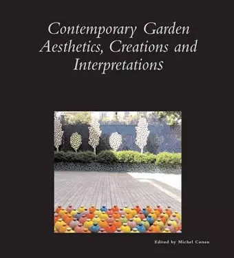 Contemporary Garden Aesthetics, Creations and Interpretations cover