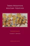 Three Byzantine Military Treatises cover