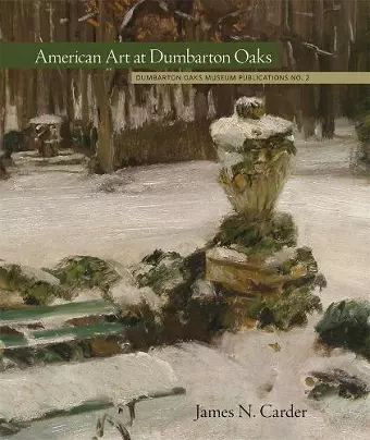 American Art at Dumbarton Oaks cover