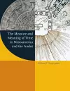 The Measure and Meaning of Time in Mesoamerica and the Andes cover