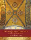 Justinianic Mosaics of Hagia Sophia and Their Aftermath cover