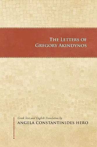 Letters of Gregory Akindynos cover