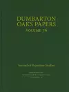Dumbarton Oaks Papers, 76 cover