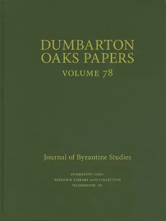 Dumbarton Oaks Papers, 78 cover