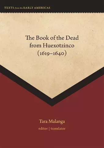 The Book of the Dead from Huexotzinco (1619-1640) cover