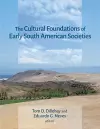 The Cultural Foundations of Early South American Societies cover