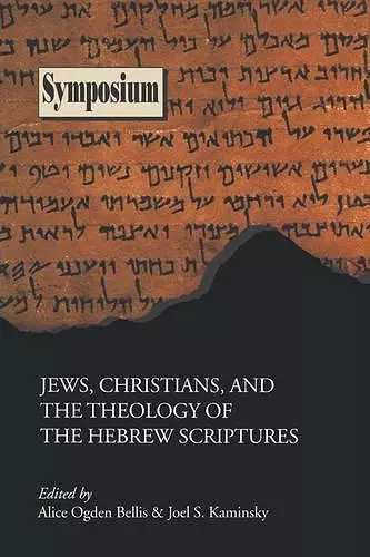 Jews, Christians, and the Theology of the Hebrew Scriptures cover