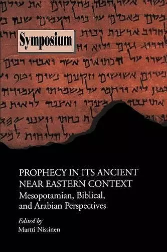 Prophecy in Its Ancient Near Eastern Context cover
