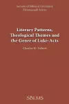 Literary Patterns, Theological Themes, and the Genre of Luke-Acts cover