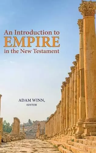 An Introduction to Empire in the New Testament cover