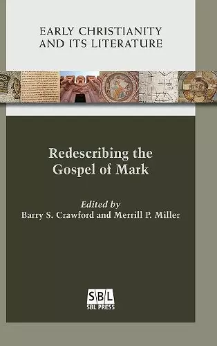 Redescribing the Gospel of Mark cover